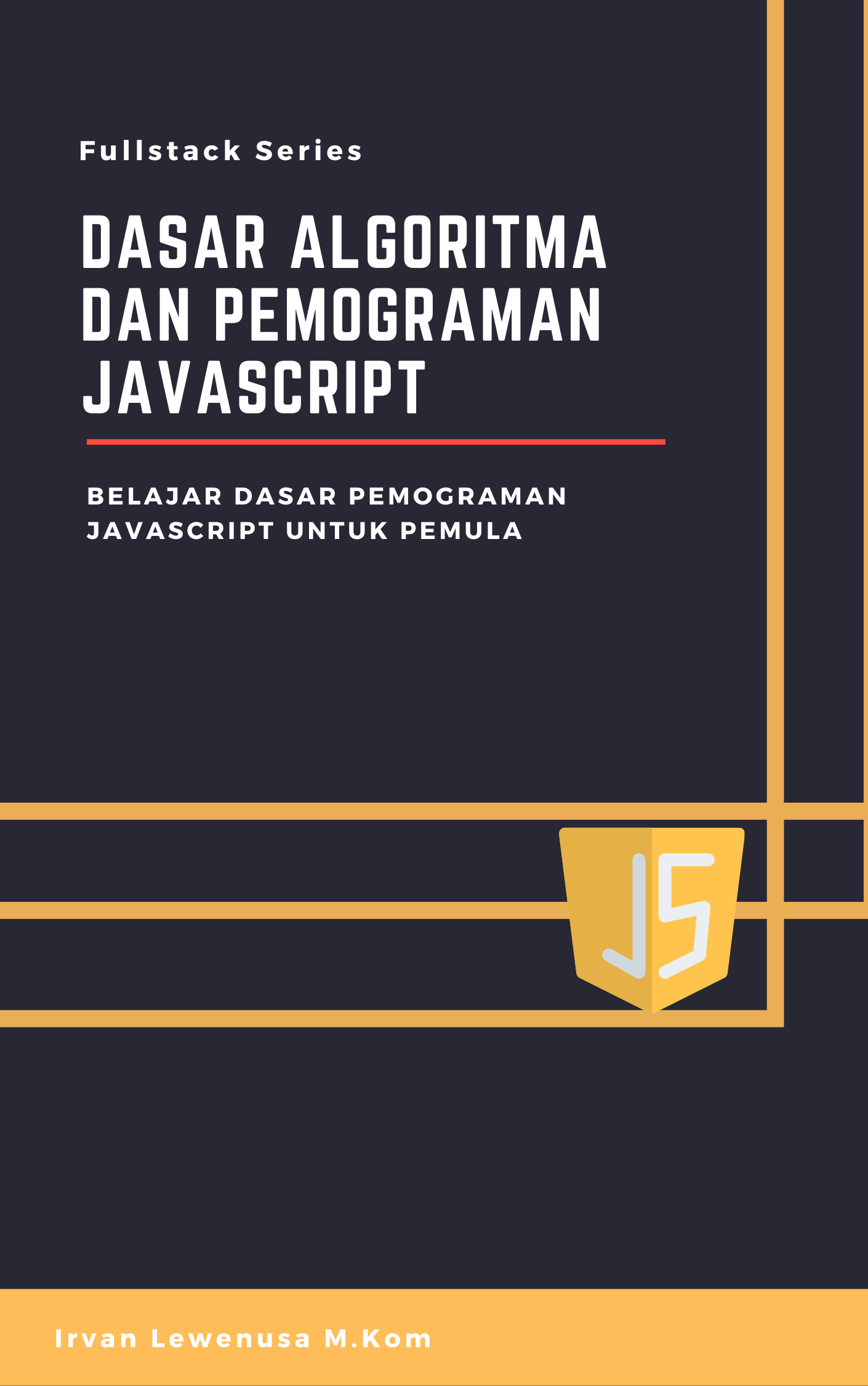 Dasar Algoritma dan Pemograman Javascript